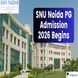 SNU Noida PG Admission 2026 Begins; Apply  Now @snu.edu.in